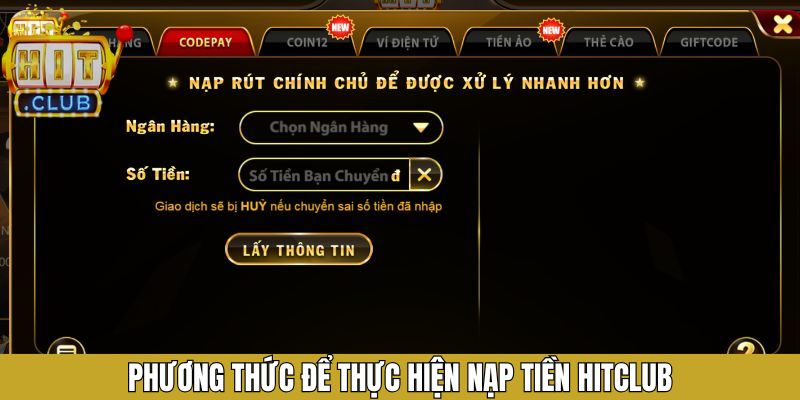 Nạp tiền Hitclub qua các phương thức an toàn nhất